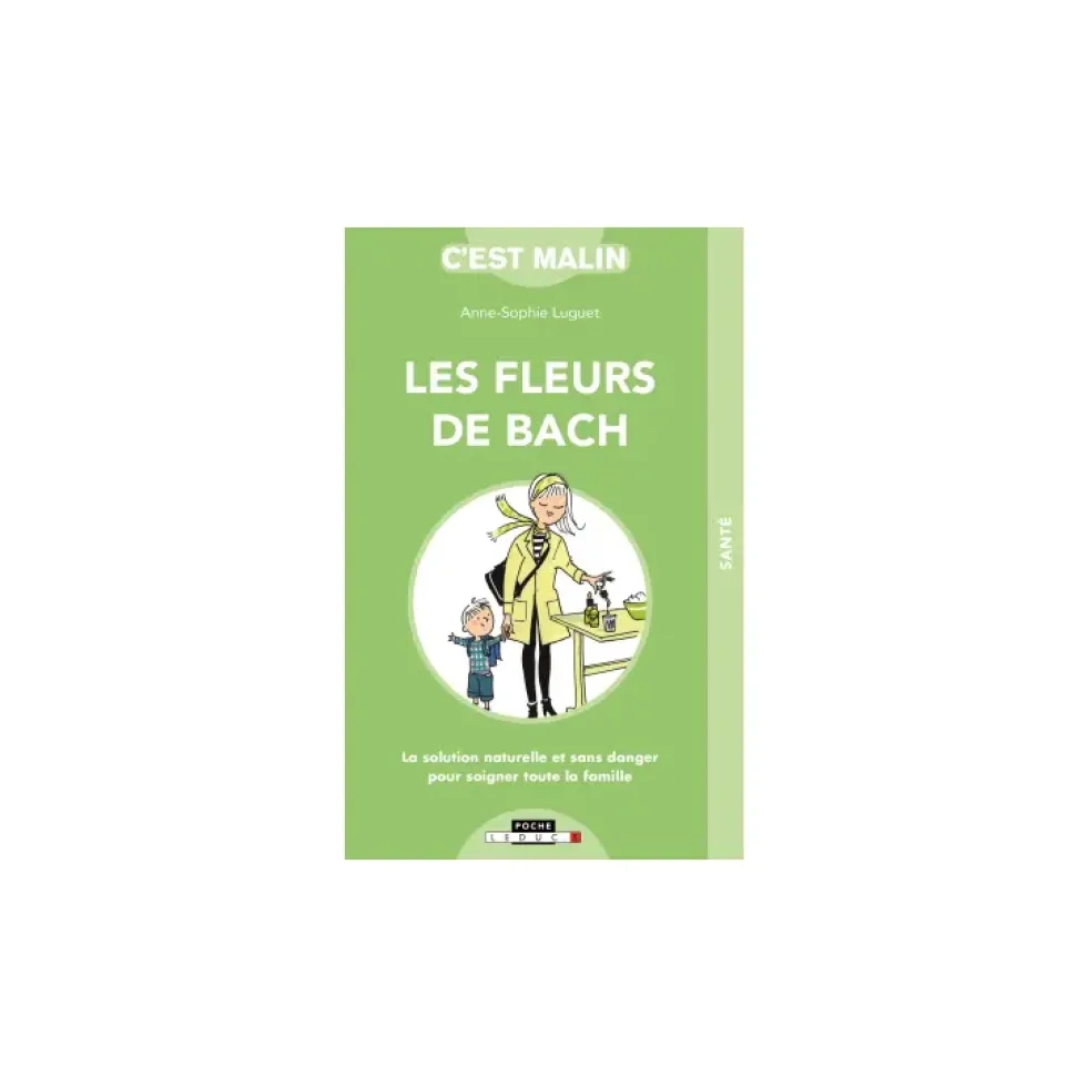 Les Fleurs de Bach c'est malin