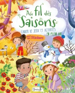 Livre "Au fil des saisons" collection Mes activités jardi aux Éditions Grenouille